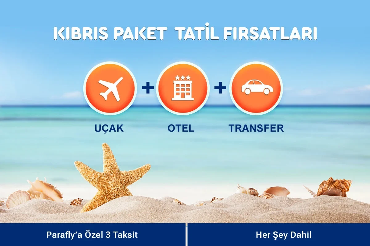 Kıbrıs Uçak + Otel + Transfer Dahil Paket Fırsatları 2026